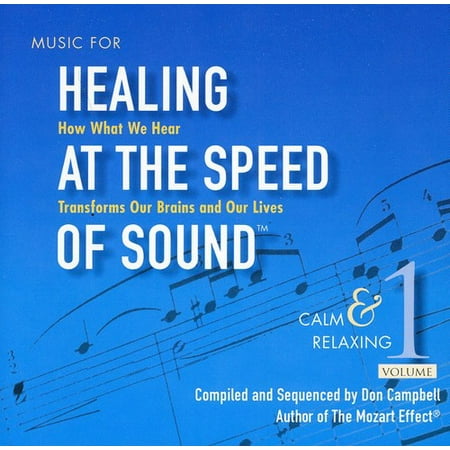 Music for Healing at Speed of Sound 1: Calm &