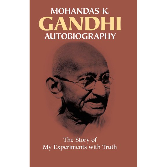 Pre-Owned Autobiography: The Story of My Experiments with Truth (Paperback) 0486245934 9780486245935