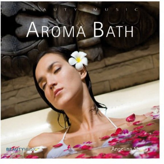 Angelina Shana - Aroma Bath - New Age - CD