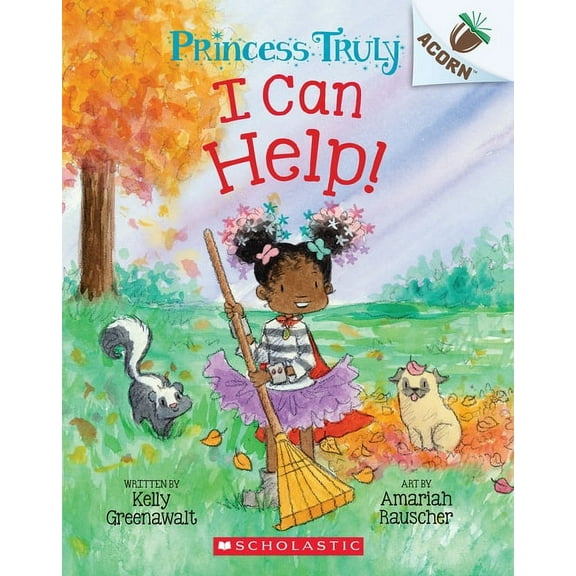 Princess Truly I Can Help!: An Acorn Book (Princess Truly #8): Volume 8, (Paperback)