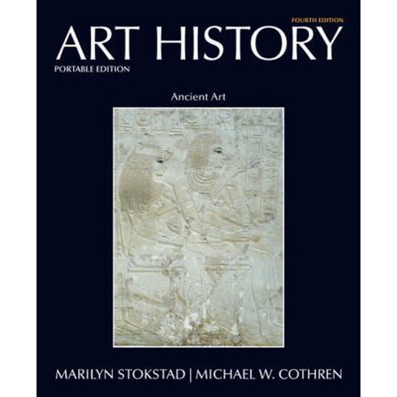 Pre-Owned Art History Book 1: Ancient Art: Portable Edition (Paperback) 0205790917 9780205790913