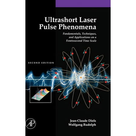 UPC: 9780122154935 | Ultrashort Laser Pulse Phenomena: Fundamentals  Techniques  and Applications on a Femtosecond Time Scale (Hardcover)