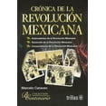 thumbnail image 1 of Crónica De La Revolución Mexicana, 1 of 2