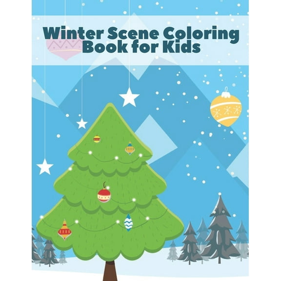 Winter Scene Coloring Book for Kids: Easy Fun Cute Christmas Holiday for Children, Toddlers, (Paperback)