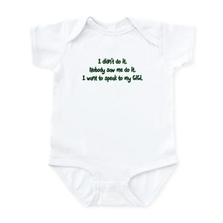 

CafePress - Want To Speak To Gigi Infant Bodysuit - Baby Light Bodysuit Size Newborn - 24 Months
