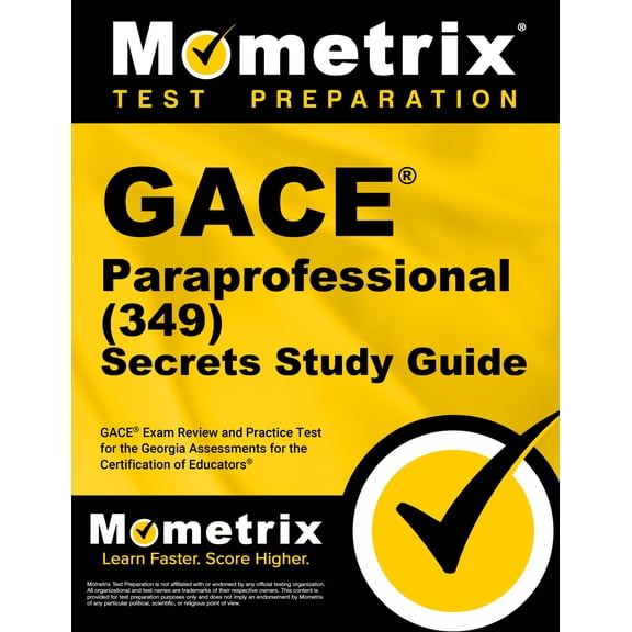 GACE Paraprofessional (349) Secrets Study Guide