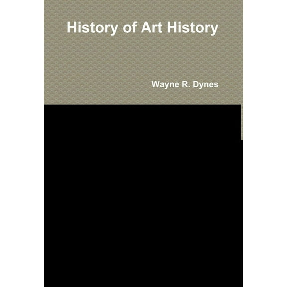 History of Art History (Hardcover)