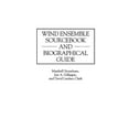 thumbnail image 1 of Wind Ensemble Sourcebook and Biographical Guide, 1 of 2