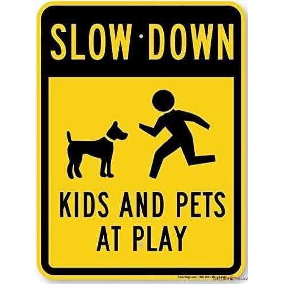 New Aluminum Sign Slow Down Kids & Pets At Play High Intensity Grade Sign Road Sign|Indoor And Outdoor Wall Decoration Garage Street Yard Metal Tin Sign