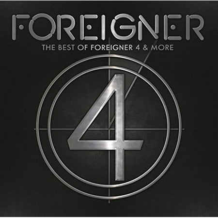 Best of Foreigner 4 & More