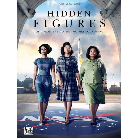Hidden Figures: Music from the Motion Picture Soundtrack, (Paperback)