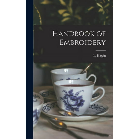 Handbook of Embroidery (Hardcover)