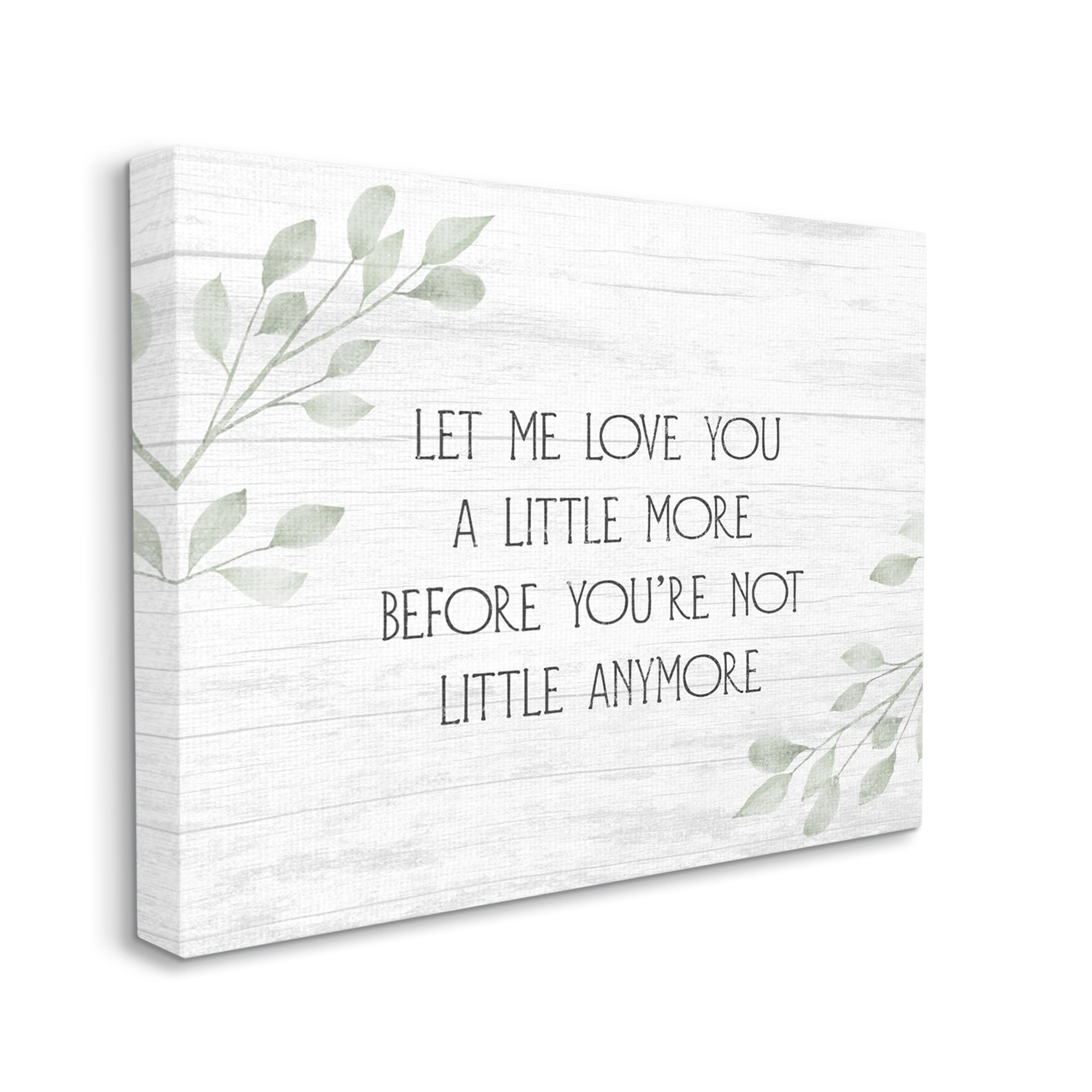 Stupell Industries Let Me Love You Sweet Nursery Botanical Phrase Graphic Art Gallery Wrapped Canvas Print Wall Art, Design by Daphne Polselli