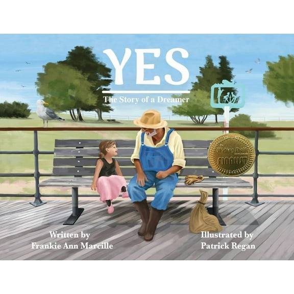 Yes: The Story of a Dreamer, (Paperback)