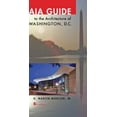 thumbnail image 1 of Pre-Owned Aia Guide to the Architecture of Washington, D.C. (Paperback) 142140270X 9781421402703, 1 of 1