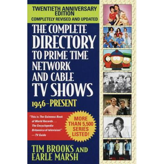 Pre-Owned The Complete Directory to Prime Time Network and Cable TV Shows, Seventh Edition (Paperback) 0345429230 9780345429230