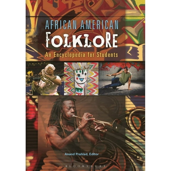 African American Folklore: An Encyclopedia for Students, (Paperback)