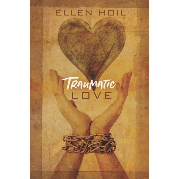 Traumatic Love (Paperback)