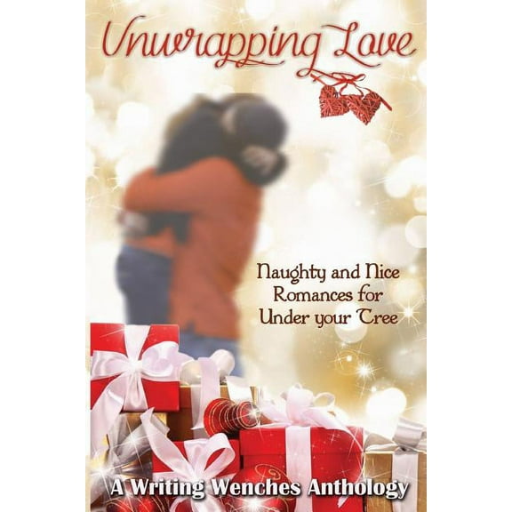 Unwrapping Love (Paperback)