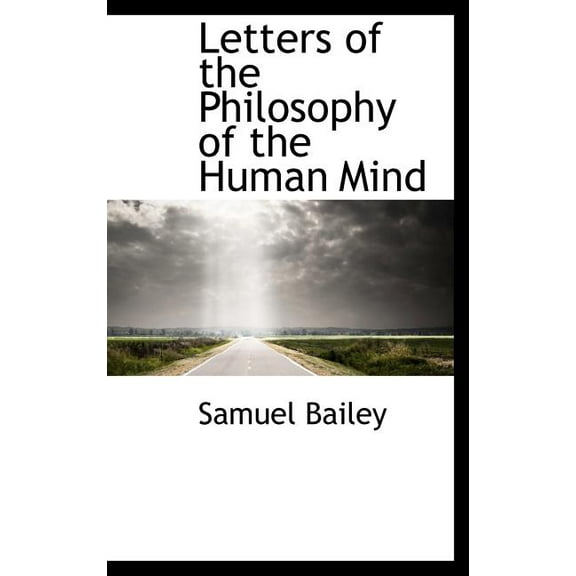 Letters of the Philosophy of the Human Mind Hardcover