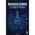 thumbnail image 1 of Pre-Owned Managing Cyber Risk (Paperback) 0367177749 9780367177744, 1 of 1