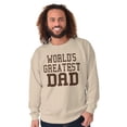 thumbnail image 3 of Father's Day World's Greatest Dad Men's Crewneck Sweatshirt Brisco Brands 5X, 3 of 6