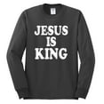 thumbnail image 2 of Jesus Is King Bible Scripture | Mens Christian Long Sleeve T-Shirt, Charcoal, 2XL, 2 of 3