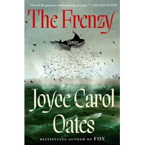 The Frenzy: Stories, (Hardcover)