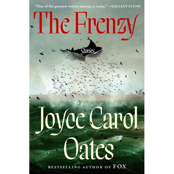 The Frenzy: Stories, (Hardcover)