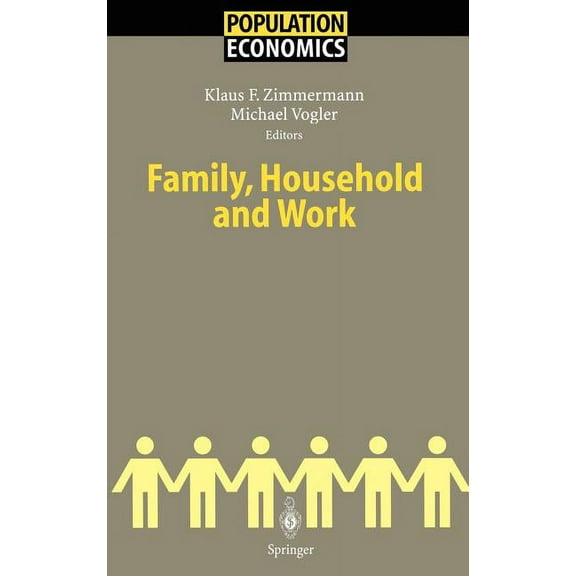 Population Economics Family, Household and Work, (Hardcover)