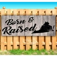 thumbnail image 1 of Born & Raised West Virginia 13 oz Vinyl Banner With Metal Grommets, 1 of 4