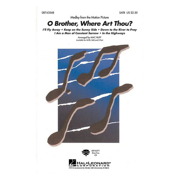 Hal Leonard O Brother, Where Art Thou? (Medley) ShowTrax CD Arranged by M Huff