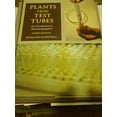 thumbnail image 1 of Pre-Owned Plants from Test Tubes: An Introduction to Micropropagation (Hardcover) 0881923613 9780881923612, 1 of 1