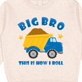 thumbnail image 3 of Inktastic Dump Truck Big Bro Toddler Sweatshirt, 3 of 4