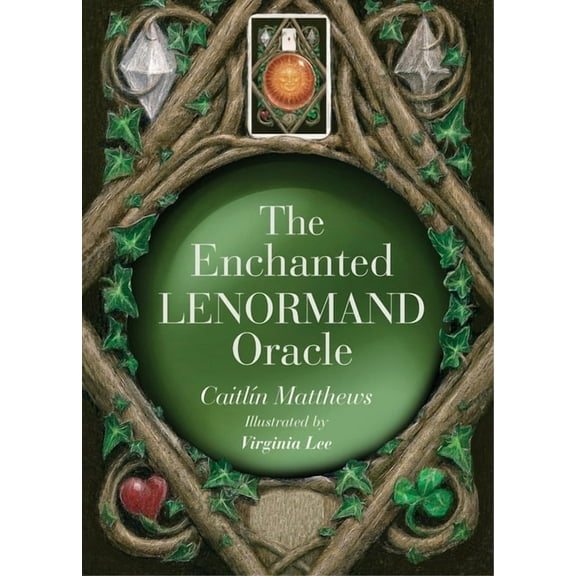 The Enchanted Lenormand Oracle: 39 Magical Cards to Reveal Your True Self and Your Destiny, (Hardcover)