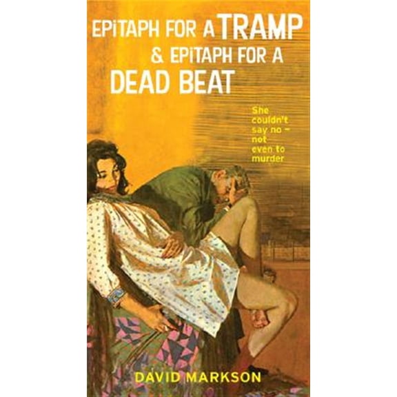 Pre-Owned Epitaph for a Tramp & Epitaph for a Dead Beat: The Harry Fannin Detective Novels (Paperback) 1593761341 9781593761349