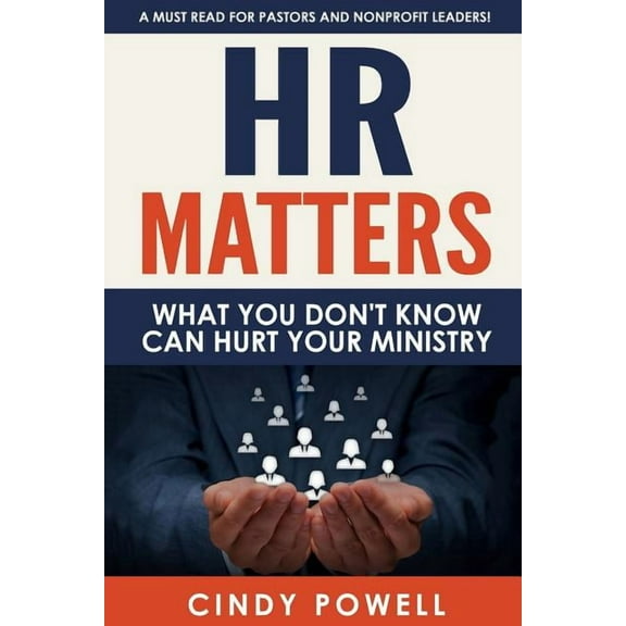 HR Matters: What you don't know can hurt your ministry, (Paperback)
