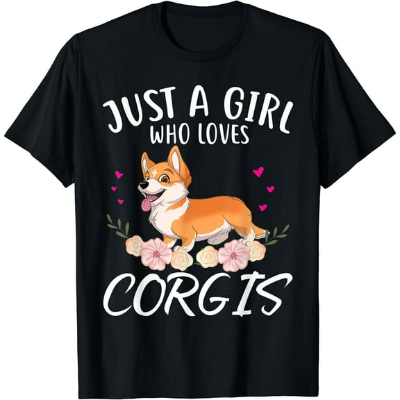Just A Girl Who Loves Corgis Gift Corgi Lover T-Shirt