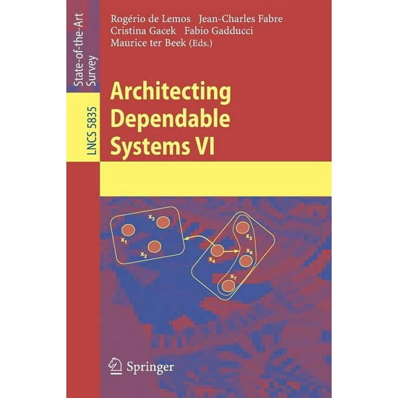 Architecting Dependable Systems VI, (Paperback)