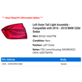 thumbnail image 2 of Left Outer Tail Light Assembly - Compatible with 2016 - 2018 BMW 328d Sedan 2017, 2 of 2
