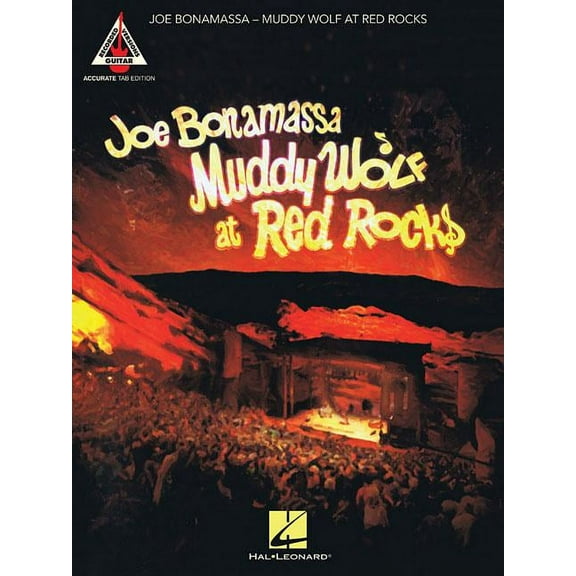 Joe Bonamassa - Muddy Wolf at Red Rocks: Accurate Tab Edition (Paperback)