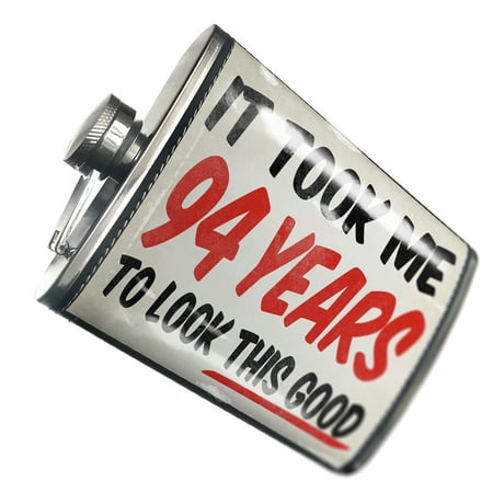 

NEONBLOND Flask It took me 94 Years to look that good Birthday