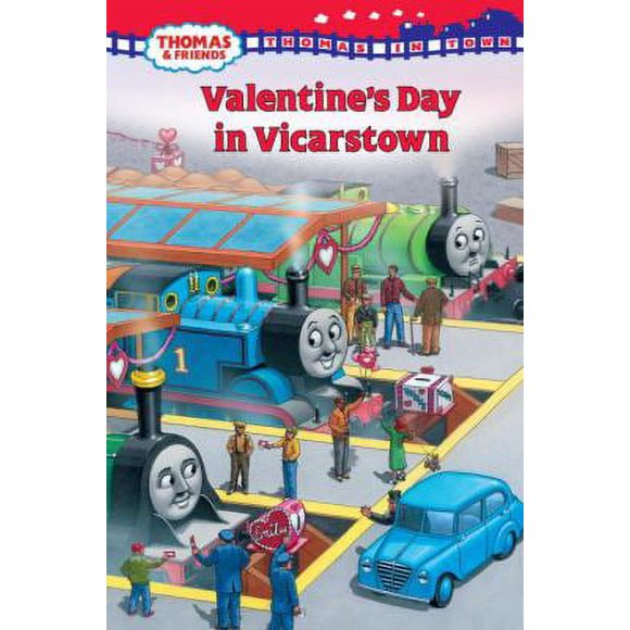Pre-Owned Thomas in Town: Valentine's Day in Vicarstown (Thomas & Friends) (Hardcover) 0375847553 9780375847554