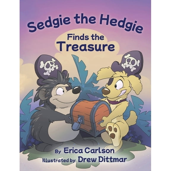 Pre-Owned Sedgie the Hedgie Finds the Treasure (Hardcover) 1662907869 9781662907869