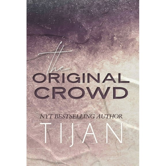The Original Crowd (Hardcover), (Hardcover)