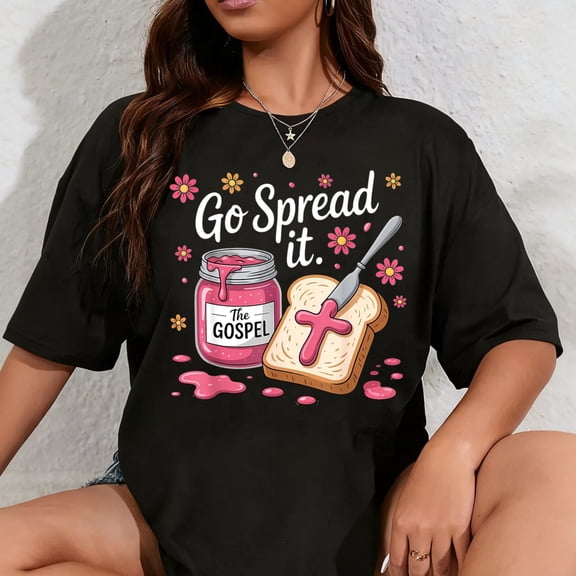 100% Cotton The Gospel Go Spread It Christian Floral T-Shirt