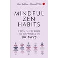 thumbnail image 1 of Pre-Owned Mindful Zen Habits (Paperback), 1 of 1