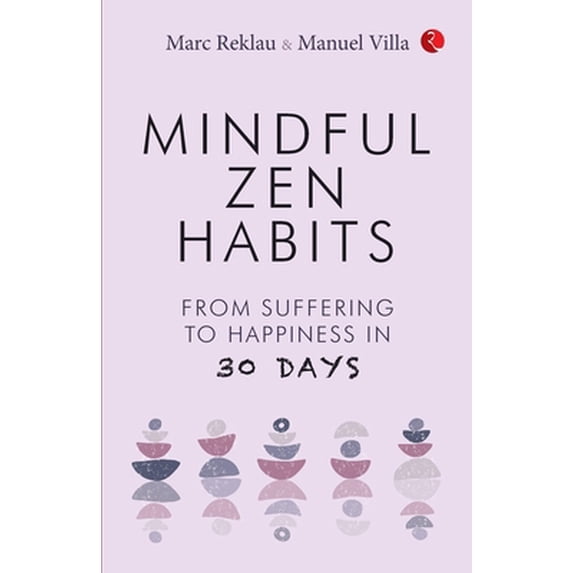 Pre-Owned Mindful Zen Habits (Paperback)