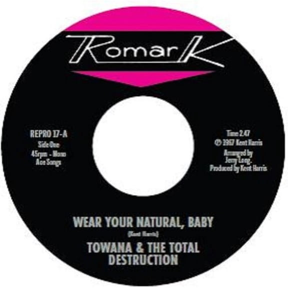 Towana & the Total Destruction / Karim,Ty - Wear Your Natural, Baby / If I Can't Stop You (I Can Slow You Down) - Music & Performance - Vinyl [7-Inch]
