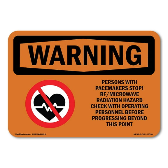 OSHA WARNING Sign - Pacemakers Stop Rf Microwave Radiation | Aluminum Sign | Protect Your Business, Work Site, Warehouse & Shop Area | Made in the USA